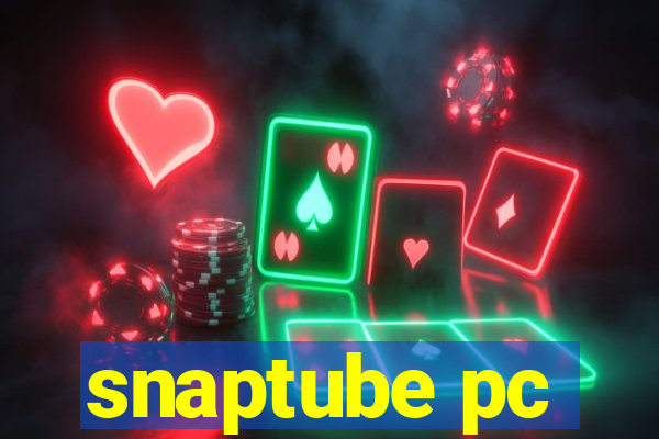 snaptube pc